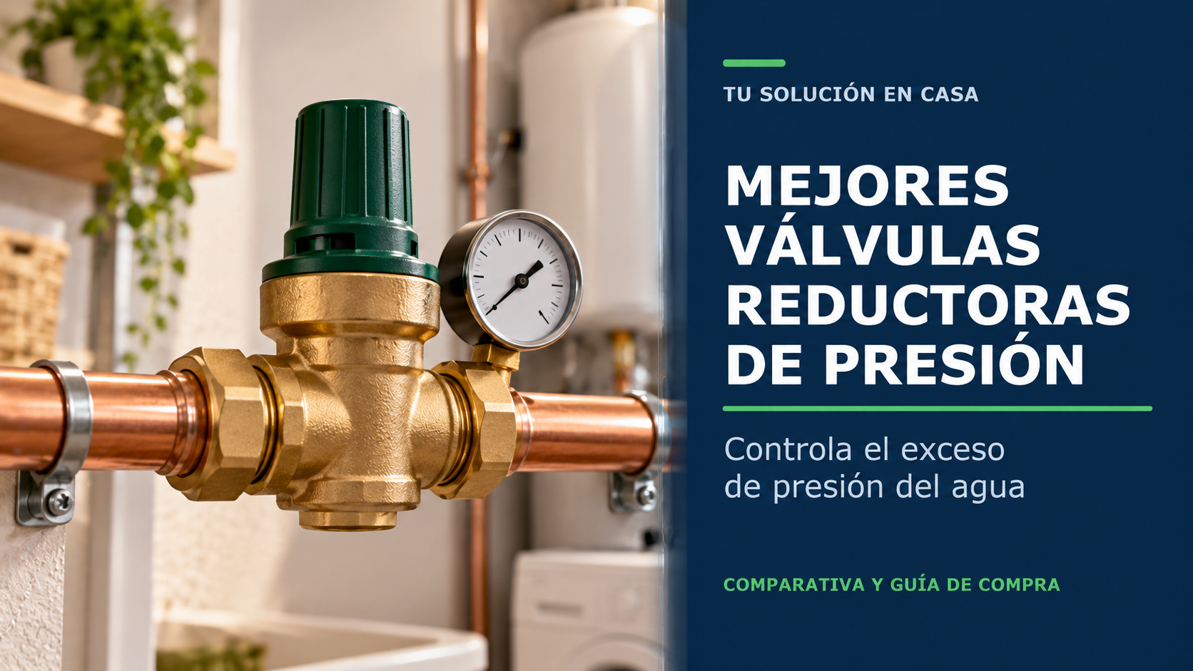Válvula reductora de presión con manómetro y título de la comparativa de Tusolucionencasa